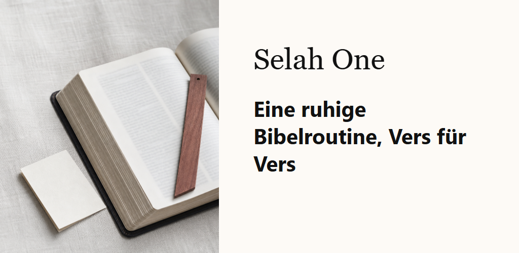 Eine ruhige Bibelroutine, Vers für Vers